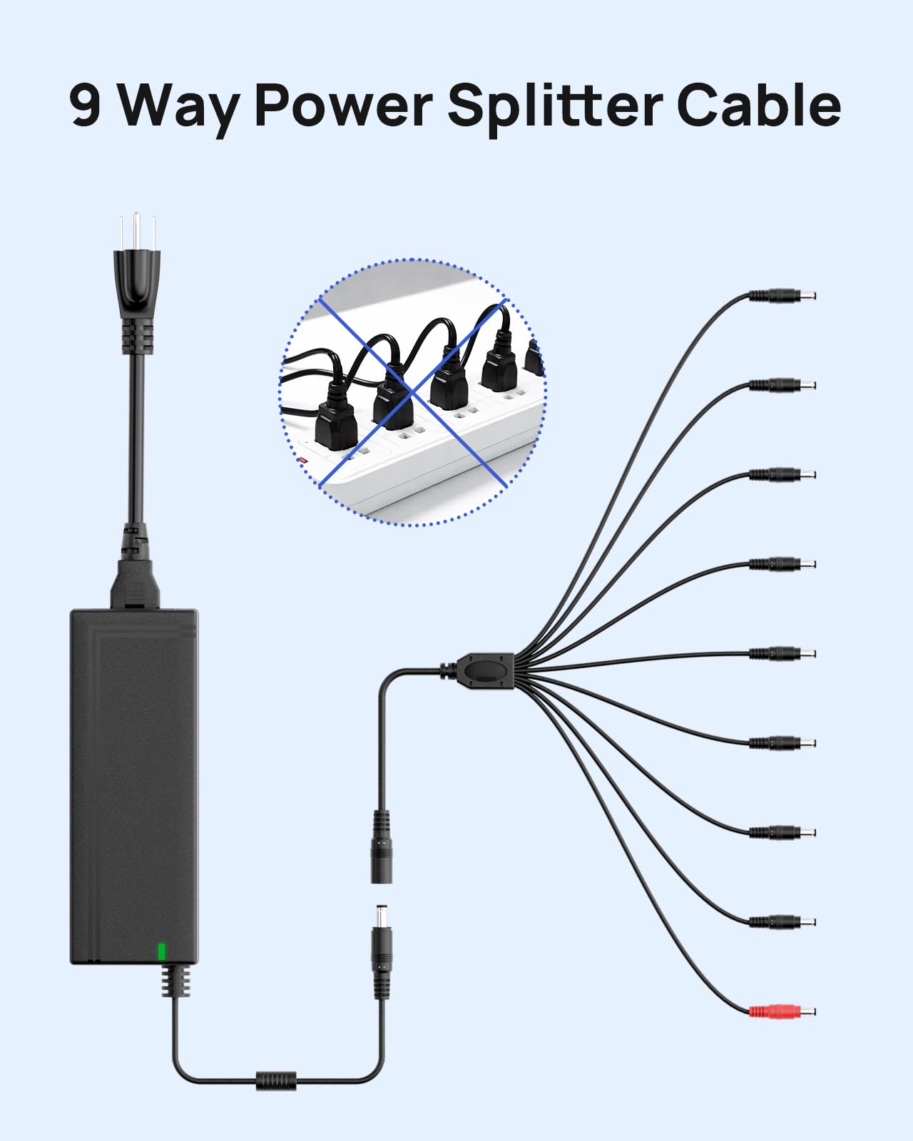 ANNKE 12V 5A Security Camera Power Adapter with 9-Way Splitter Cable, 100-240V AC to DC Converter, 5.5×2.1mm Plug, Compatible with Most Brands Equipments, CCTV/DVR/NVR/Camera Systems, LED Strip Lights - Image 3